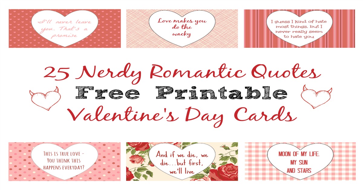 25 Nerdy Love Quotes for Him & Her - Free Printables