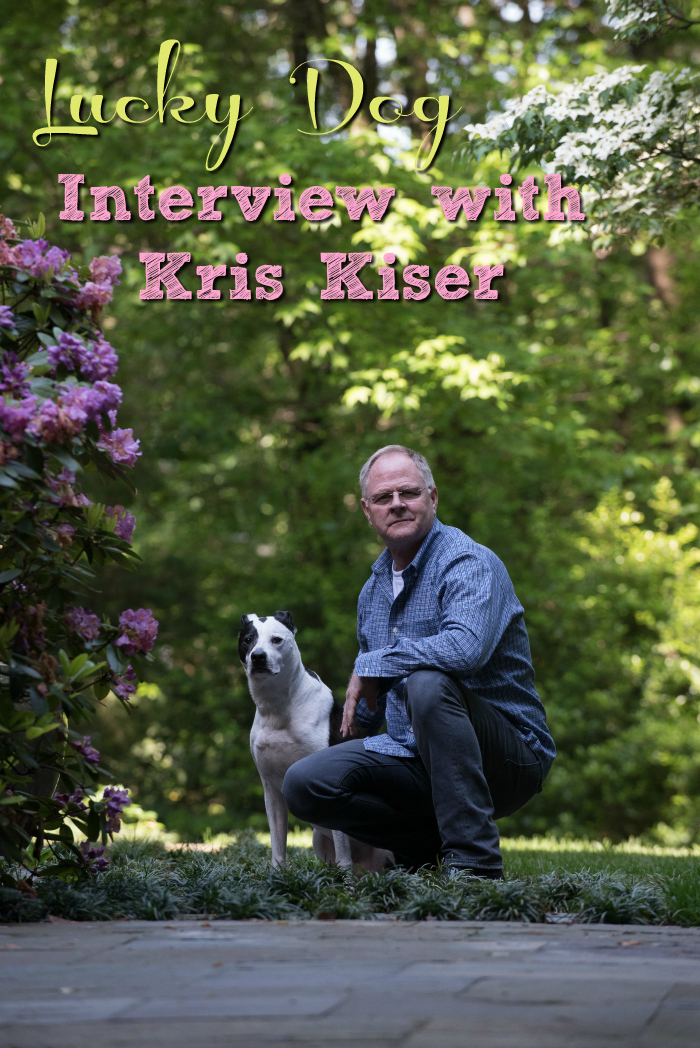 Kris Kiser, Lucky Dog