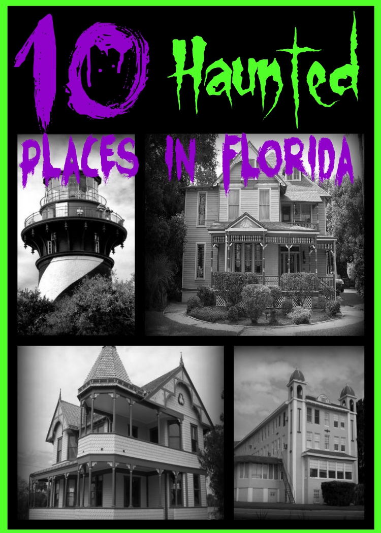Haunted Places in Florida