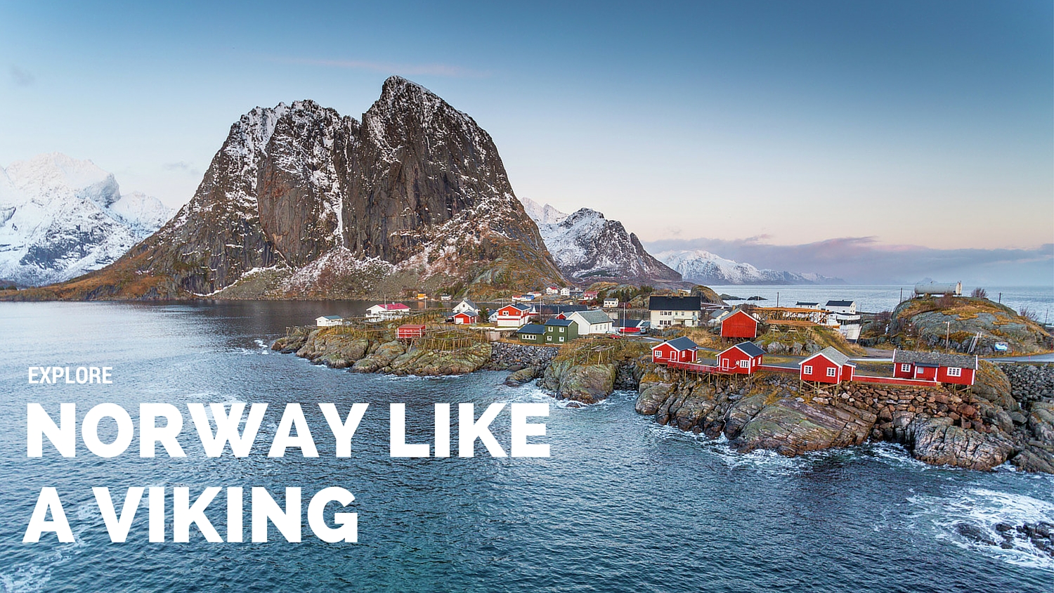 Explore Norway Like a Viking in the Winter Mountains of the Lofoten Islands