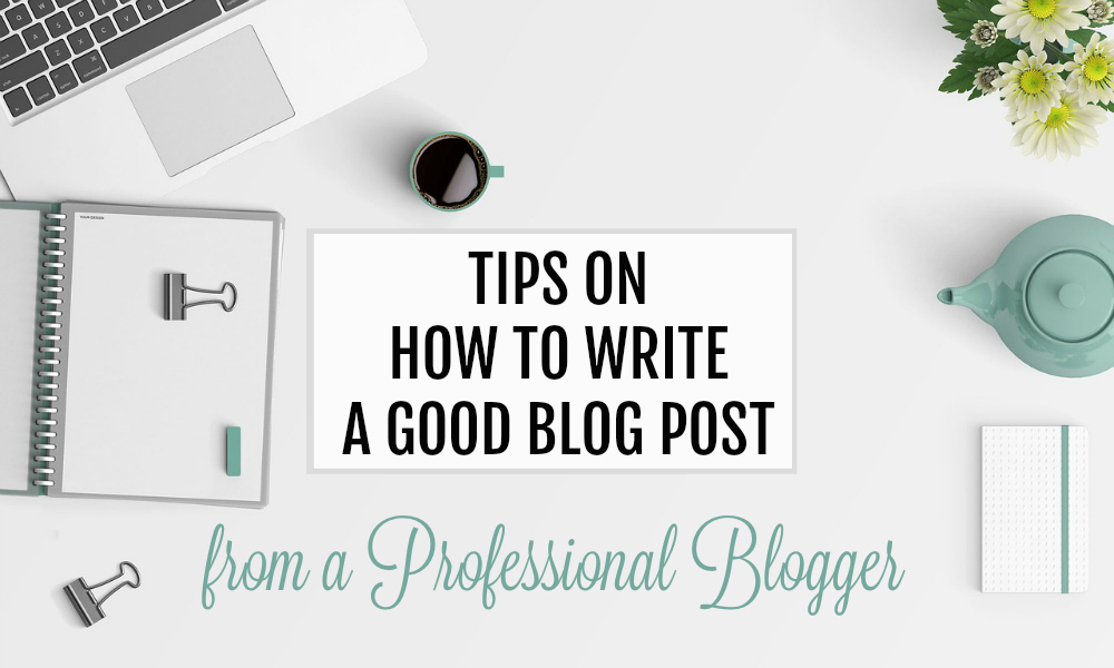 Write a good blog post tips features image.