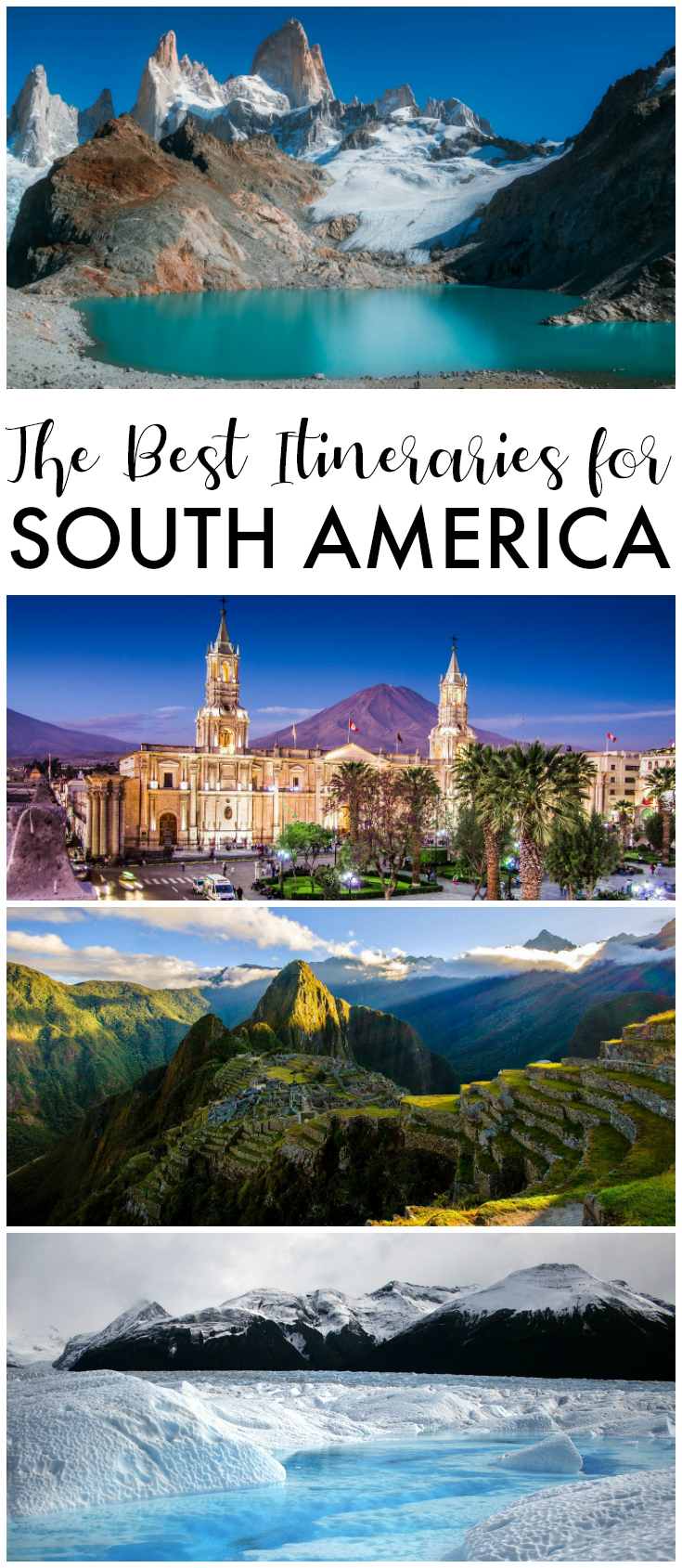 the best itineraries for South America