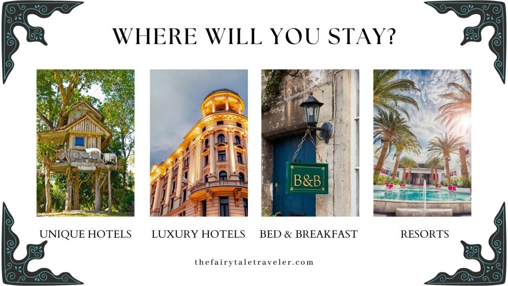 where to stay, the fairytale traveler