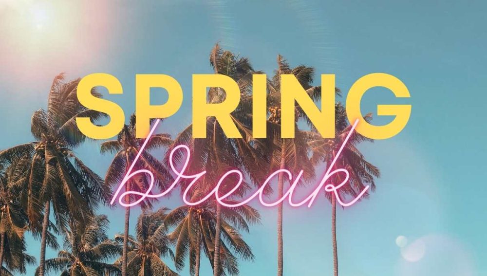 Spring break 2023, save money on vacation, spring break planning